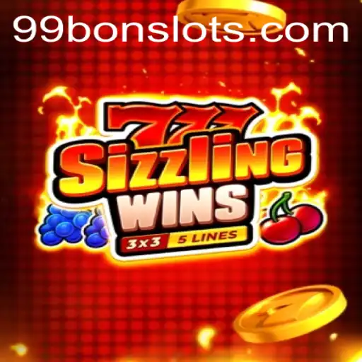 Experience the Thrill of 777 Sizzling Wins and Explore the Exciting World of 99 Bon Slot