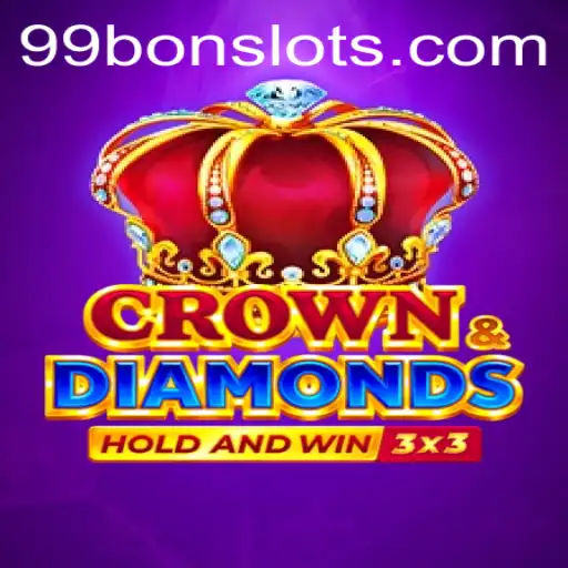 Exploring Crowndiamonds: A Journey into the Dazzling World of 99 Bon Slot