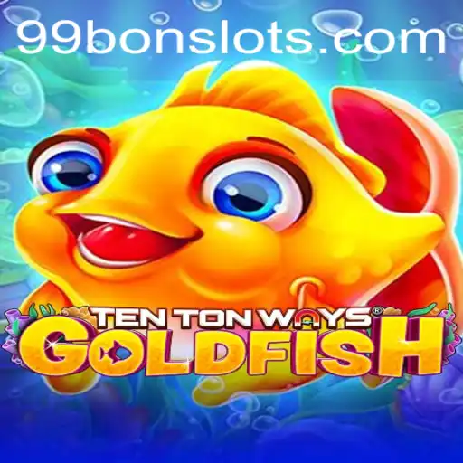 TenTonWaysGoldfish: Dive Into This Exciting New Online Slot Adventure